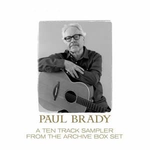 PAUL BRADY ARCHIVE SAMPLER (Digital)