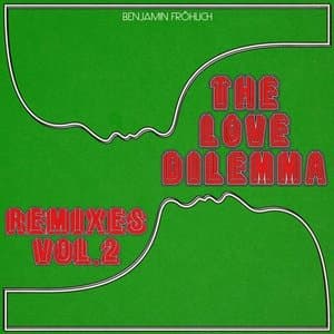 The Love Dilemma Remixes, Vol. 2