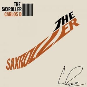 The Saxroller