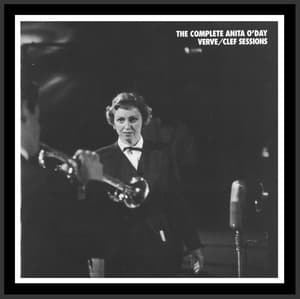 The Complete Anita O'Day Verve / Clef Sessions