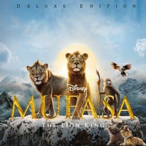 Mufasa: The Lion King (Original Motion Picture Soundtrack)