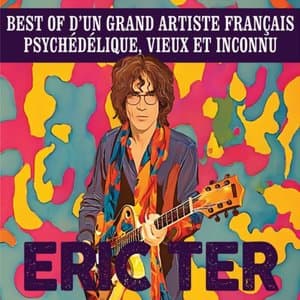 Best of dun grand artiste francais psychedelique, vieux et inconnu