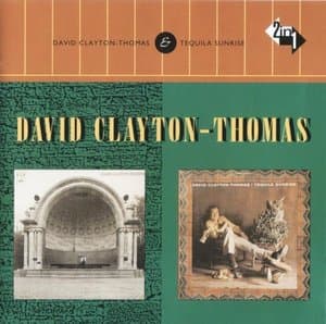 David Clayton-Thomas & Tequila Sunrise