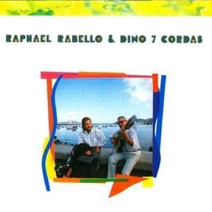 Raphael Rabelo & Dino 7 Cordas