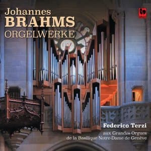 Brahms: 11 Chorale Preludes, Op. 122