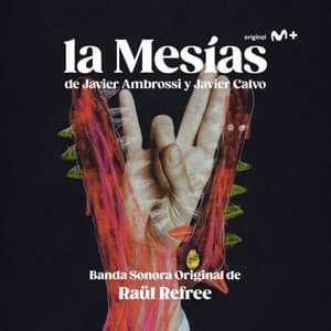 LA MESIAS (BANDA SONORA ORIGINAL SERIE LA MESIAS)