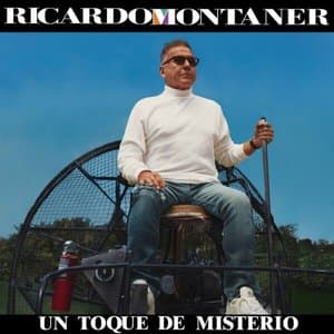 Un Toque De Misterio (Version Montaner)
