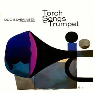 Torch Songs for Trumpet