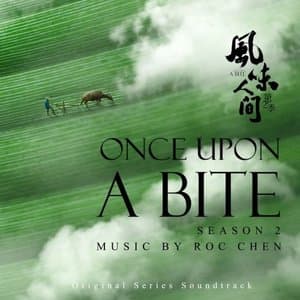 Once Upon a Bite Season 2 (Original Series Soundtrack)