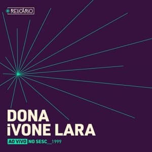 Relicario: Dona Ivone Lara (Ao Vivo No Sesc 1999)