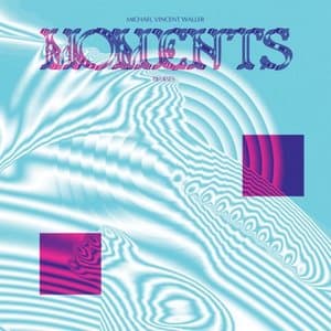 Moments Remixes