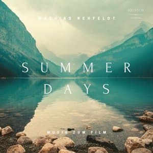 Summer Days (Music for the Motion Picture)