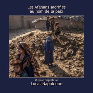 Les Afghans, sacrifies au nom de la paix (Bande originale du film)