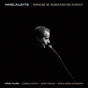 Himlaleite - Songar Av Flogstad Og Fliflet