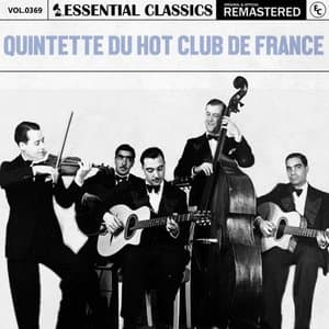Essential Classics, Vol. 369: Quintette Du Hot Club de France