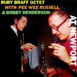The Ruby Braff Octet with Pee Wee Russell & Bobby Henderson at Newport