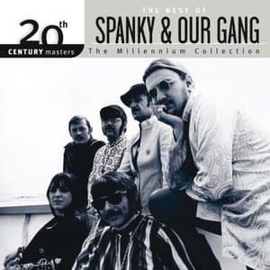 20th Century Masters: The Best Of Spanky & Our Gang