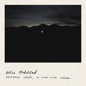 Hatteras Night, A Good Luck Charm