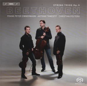 String Trios, Op. 9, Nos. 1-3 (Trio Zimmermann)