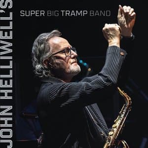 John Helliwells Super Big Tramp Band