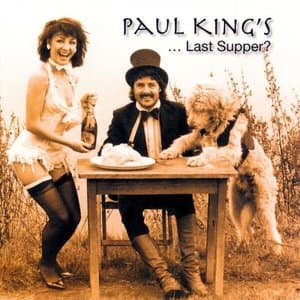 Paul Kings... Last Supper?