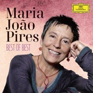 Maria Joao Pires Best of the Best
