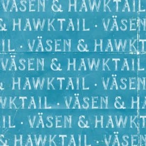 Vasen & Hawktail