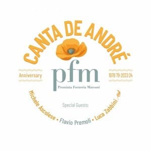 PFM Canta De Andre Anniversary
