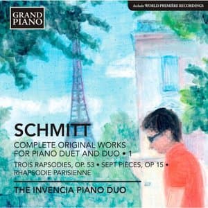 Florent Schmitt: Complete Original Works for Piano Duet and Duo 1