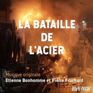 La bataille de lacier (Bande originale du film)