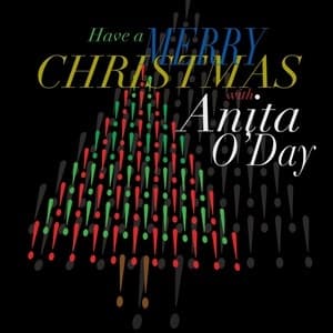 Have A Merry Christmas With Anita O'Day