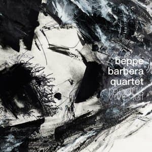 Beppe Barbera quartet Modus Vivendi