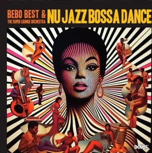 Nu Jazz Bossa Dance