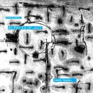 Songs from 40 Pieces of Jazz