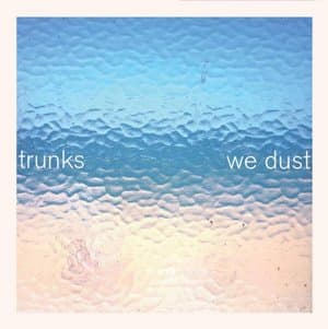 We Dust