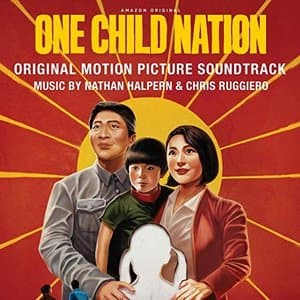 One Child Nation (Original Motion Picture Soundtrack)