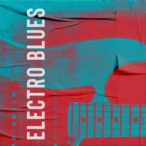 Electro Blues