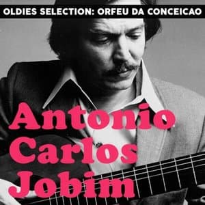 Oldies Selection, Orfeu da Conceicao (Remastered)