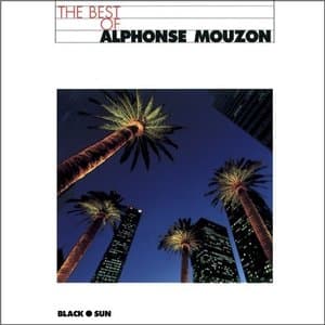 The Best of Alphonse Mouzon