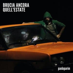 Brucia Ancora Quellestate