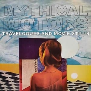Travelogues and Movie Stills