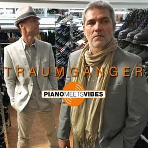 Piano Meets Vibes (Traumganger Relaunch)