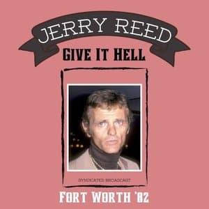 Give It Hell (Live Fort Worth 82)