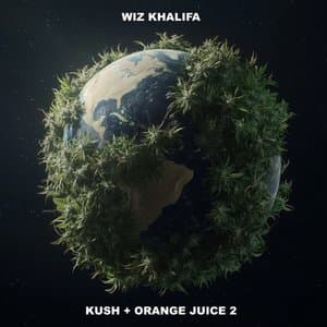 Kush + Orange Juice 2