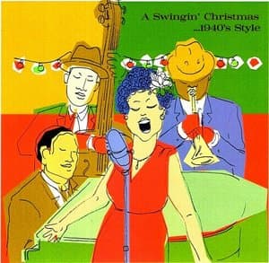 A Swingin Christmas ...1940s Style