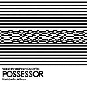 Possessor (Original Motion Picture Soundtrack)