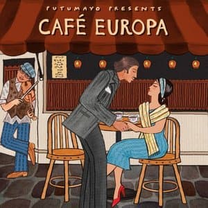 Cafe Europa by Putumayo