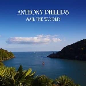 Sail The World (2025 Expanded & Remastered Edition)