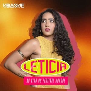 Leticia AO VIVO NO FESTIVAL UBAQUE (Ao Vivo)