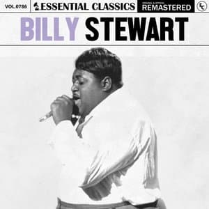 Essential Classics, Vol. 786: Billy Stewart
